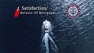 Satisfaction/Release Of Mortgage