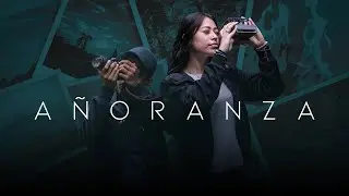 Añoranza | Cortometraje
