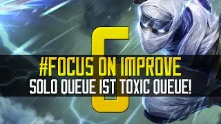 ◄ Solo Queue ist Toxic Queue! ► Patch 6.2 - #Focus on Improve - Zed Gameplay [German/HD/S6]