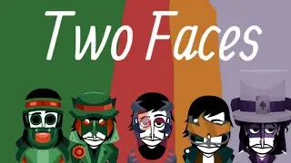 The Ultimate Face 🎭/all incredibox Two Faces mixes 🔥💯/