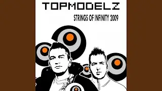 Strings of Infinity 2009 (RainDropz! Remix)