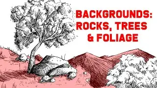 Rocks, Trees, and Foliage for Landscape & Background Drawing