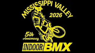 Mississippi Valley Indoor BMX - 1/24/26