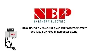 Tutorial zur Verdrahtung des BDM-600/600X Microinverters in Reihenschaltung