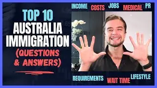 TOP 10 Most Common Australia Immigration Questions & Answers (to study, live & get PR) 🇦🇺 🦘