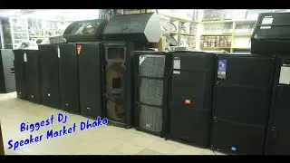 পাইকারি দামে DJ Speaker 🔈 Biggest Dj Speaker Market Dhaka | DJ Sound System Price In Bangladesh