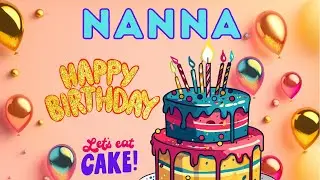 Happy Birthday Nanna, Birthday of Nanna, Best Birthday Wishes, hbd
