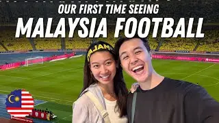 First Football Game in KUALA LUMPUR, MALAYSIA 🇲🇾  Bukit Jalil Stadium, Ramly burgers and more!