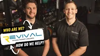 Revival Physical Therapy and Wellness Introduction