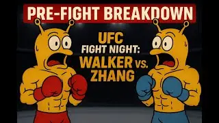UFC FIGHT NIGHT: WALKER VS. ZHANG BREAKDOWN | Slughouse Media Co.