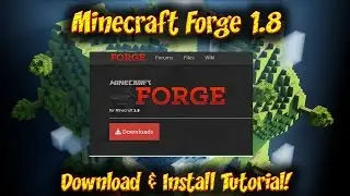 Minecraft Forge 1.8 Install Tutorial Forge 1.8 Download Install Tutorial