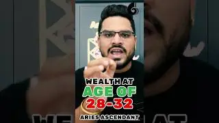 Wealth Yoga: Unlimited Money from Age 28 to 32 - Aries Ascendent