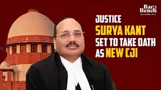 Justice Surya Kant set to take Oath as New CJI