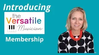 Introducing The Versatile Musician Membership