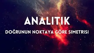Analitik, 5 Soruda Doğrunun Noktaya Göre Simetrisi. AYT Matematik (2)
