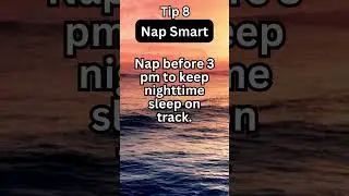 Sleep Tip no. 8: 