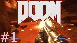 DOOM (2016) прохождение часть 1: Пробуждение