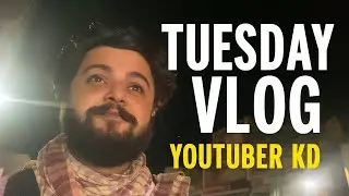 Tuesday Vlog | Ek Shaam Galiyon Mein | Real Life Moments With KD