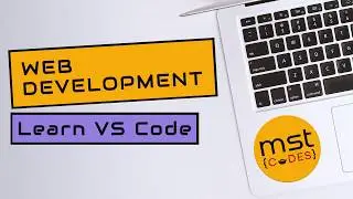Learn Web Development - Visual Studio Code | Beginner Setup