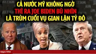 CẢ NƯỚC MỸ SỐC NẶNG: KH&Ocirc;NG NGỜ JOE BIDEN &ldquo;B&Ugrave; NH&Igrave;N&rdquo; LẠI L&Agrave; TR&Ugrave;M CUỐI TRONG VỤ GIAN LẬN TỶ Đ&Ocirc;