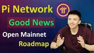 Pi Network Good News | Pi Network Latest Update | Pi Open Mainnet Roadmap | Pi News Today