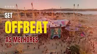 AS MELHORES DO OFFBEAT - ELETRONICAS, RAVE - SET 4 PROGRESSIVE TRANCE