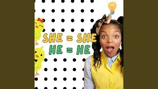 She is She, He is He (The Truth Song for Kids)