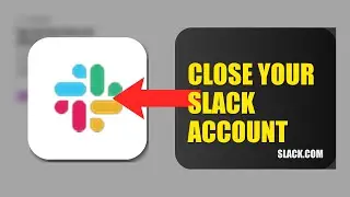 How To Close Your Slack Account 2025 (2026)