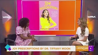 Joy Prescriptions by Dr. Tiffany Moon