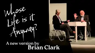 Whose Life Is It Anyway - Trailer
