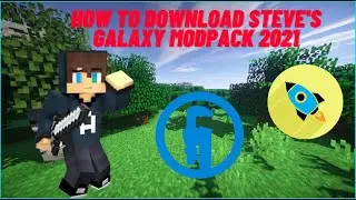 HOW TO DOWNLOAD STEVE'S GALAXY MODPACK FOR FREE 2021 *TECHNIC LAUNCHER*
