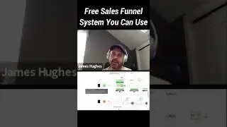 Free Sales Funnel System For Every Type of Business ☑️ | James Hughes