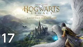 Hogwarts Legacy FR 17 | Le Sauvetage du Dragon | Gameplay Nintendo Switch 2