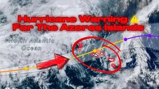 ⚠️ Major Hurricane Gabrielle Threatens The Azores Islands Hurricane Warning ⚠️ Is Now In Effect. 