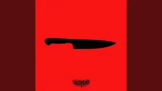I've got a knife.
