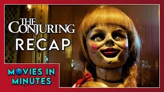 The Conjuring in Minutes | Recap