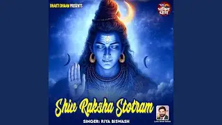 Shiv Raksha Stotram