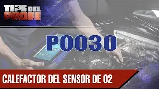 C&oacute;digo P0030, calefactor de sonda lambda - Tips del Profe -