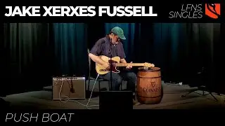 Push Boat | Jake Xerxes Fussell