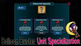 2024 | Balloon buster unit Specialization Recommendation | which is best | Stream Raiders