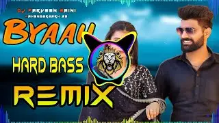 Byaah Dj Remix Hard Bass| Dholki | Khasa Aala Chahar | Vibration Mix | Dj Parveen Saini Mahendergarh