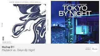 Payback vs. Tokyo By Night (The Navigators Mashup)