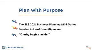 Plan with Purpose & Lead with Alignment: Values Based Business Webinar Session 1