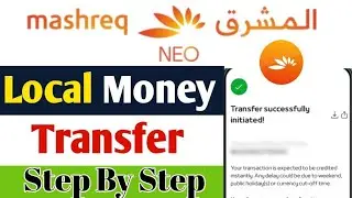 Neo Mashreq Local Money Transfer | Local Money Transfer From Neo Mashreq | Neo Mashreq 