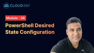 Learn PowerShell Desired State Configuration | PowerShell DSC
