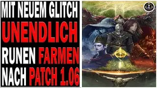 UNENDLICH RUNEN FARMEN IN 30 SEKUNDEN NACH PATCH 1.06🪙|ELDEN RING💍|