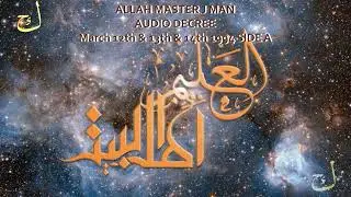 Introduction to Thee Allah Master J Man Decree March 12th & 13th & 14th 1994 SIDE A