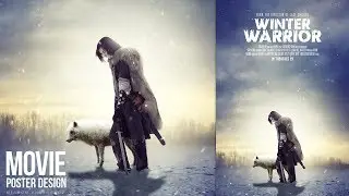Advance Movie Poster Photo Manipulation Photoshop Tutorial