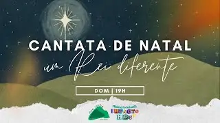 Cantata de Natal — Um Rei Diferente \\ Ministério Impacto Kids IBNC