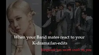 When you band mates react to your K-drama edits.[You as 8th member of BTS] #bts #btsimagine #btsff